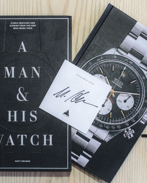 A Man And His Watch - Matt Hranek - Edition Artisan